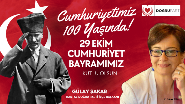 BAŞKAN ŞAKAR'DAN 29 EKİM CUMHURİYET BAYRAMI MESAJI