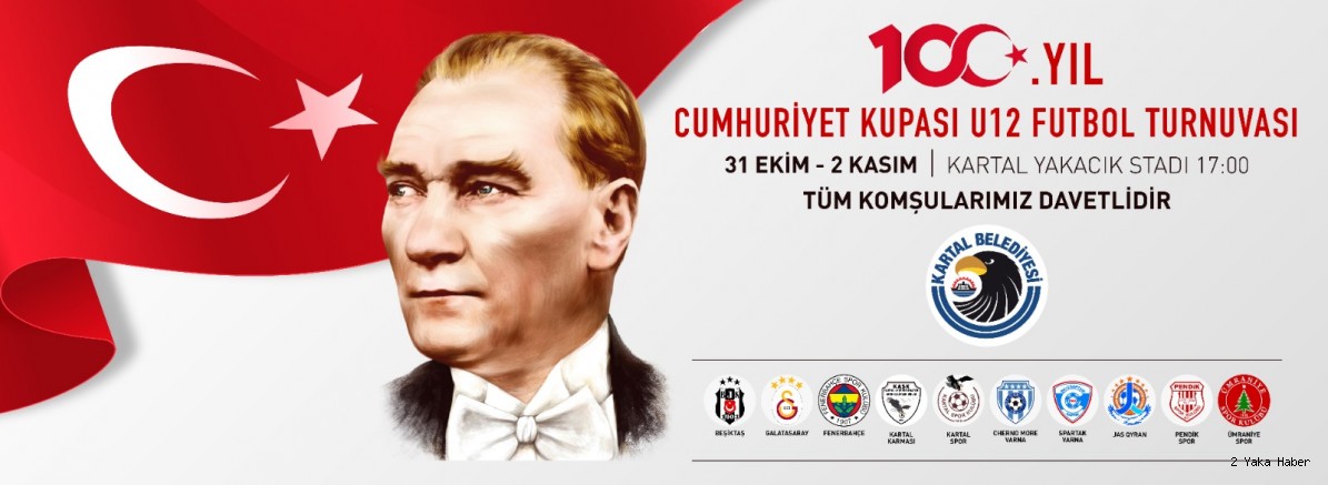 Kartal Belediyesi, 100. Yıl Cumhuriyet Kupası U12 Futbol Turnuvası’na Ev Sahipliği Yapacak