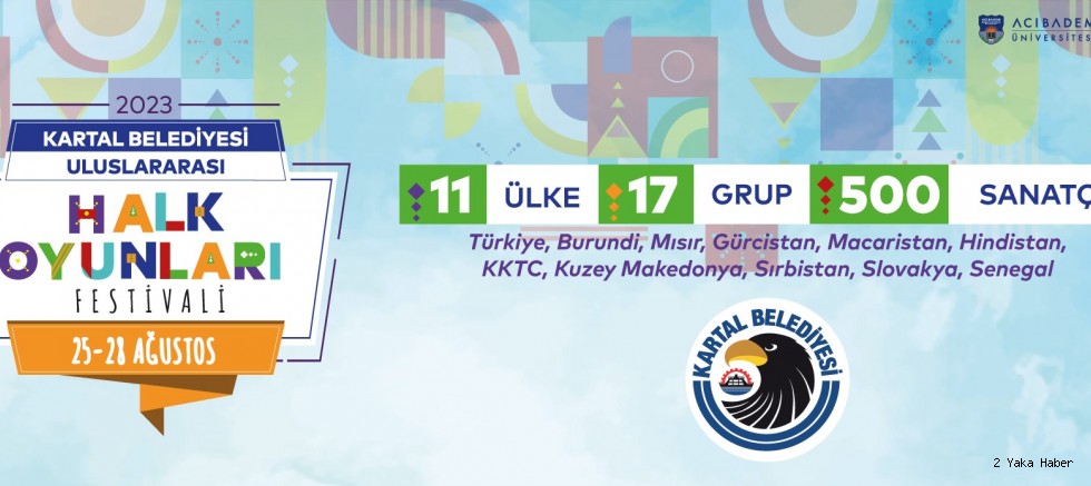 Kartal Belediyesi 2. Uluslararası Halk Oyunları Festivali Başlıyor