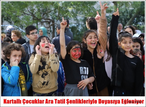 Kartallı Çocuklar Ara Tatil Şenlikleriyle Doyasıya Eğleniyor