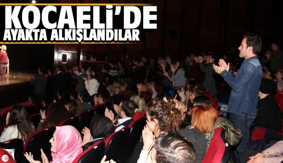 Kocaeli'de seyirciler ayakta alkışladı - Sanat - Haber Sitesi Yazılımları - Haber Scripti