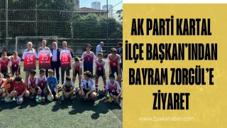 AK PARTİ KARTAL İLÇE BAŞKAN’INDAN BAYRAM ZORGÜL’E ZİYARET